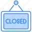 closed sign, closed, closed-board, hanging-board, sign, close-board, sign-board, shop 