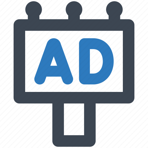 Ad, advertising, billboard, ads, commercial, poster, signboard icon - Download on Iconfinder