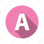 a, abc, alphabet, font, graphic, letter, text 
