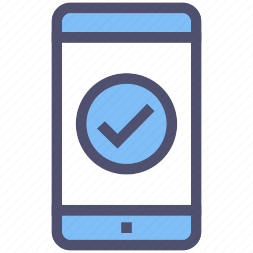 Approved, cell phone, check mark, correct, mobile, smartphone, tick icon - Download on Iconfinder