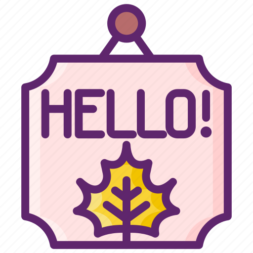 Hello, autumn, signage, sign icon - Download on Iconfinder