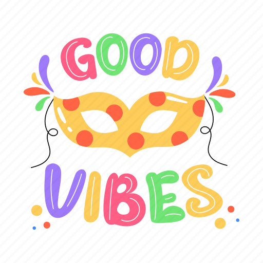 Good vibes, masquerade mask, eye mask, party mask, party prop icon - Download on Iconfinder