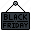 signboard, sign, black, friday, sale, offer, event, signaling 