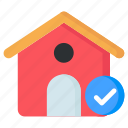 verified home, checked home, residence, house, approved home