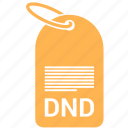 dnd tag, do not disturb, label, tag