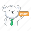 okay message, working bear, bear character, teddy bear, cute bear 
