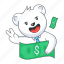 earn money, make money, bear money, happy bear, happy teddy 