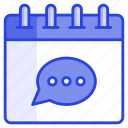 communication, conversation, messaging, talk, comments, schedule, calendar