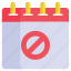 prohibited, forbidden, block, sign, stop, schedule, calendar 
