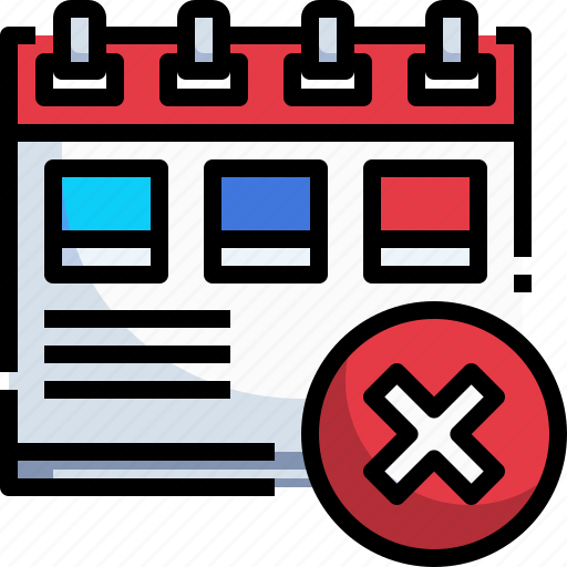 Administration, calendar, cancel, date, organization, schedule, time icon - Download on Iconfinder