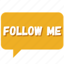 chat, contact us, follow, follow me, message, notification