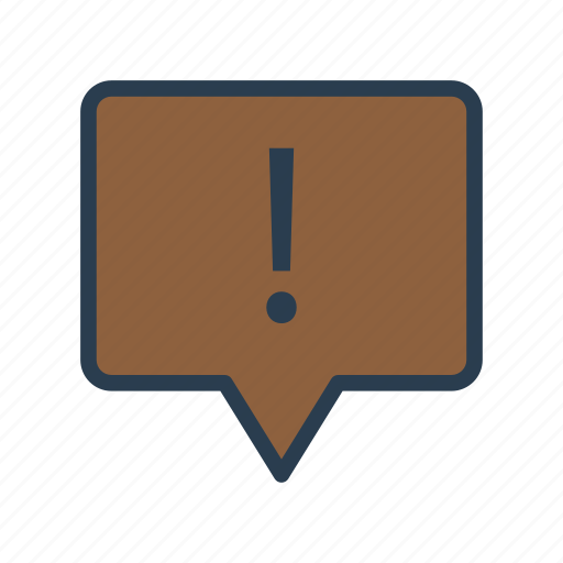 Bubble, error, exclamation, notice, warning icon - Download on Iconfinder