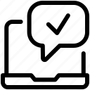 checkmark, laptop, chat, message, accept, tick