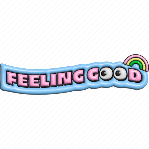 Feeling good, typography, word, puffy, encourage, cheer up, 3d icon - Download on Iconfinder