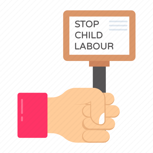 Placard, protest, stop child labour, hand banner, poster, board icon - Download on Iconfinder