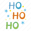 hohoho, santa, xmas, christmas, laugh, holiday, celebration