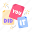 you did it, sticky papers, typography letters, typography words, sticky notes 