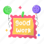good work, decorations, emoji balloons, typography words, typography letters 
