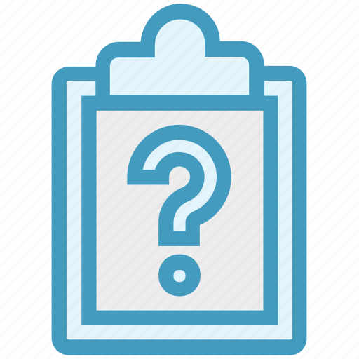 Blank, clipboard, customer service, incomplete, question mark, remarks, unchecked paper icon - Download on Iconfinder