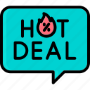 hot, deal, hot deal, sale, big sale, agreement, shopping, ecommerce, discount