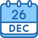 calendar, december, twenty, six, date, monthly, time, and, month, schedule