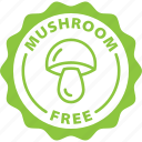 allergen, allergy, fungi, green, label, mushroom, mushroom free