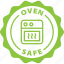 oven, safe, label, stamp, green, oven safe 