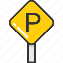 parking, parking sign, road sign, traffic, transport
