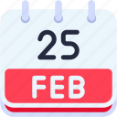 calendar, february, twenty, five, date, monthly, time, month, schedule