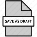document, file, filetype, draft, save as draft, sheet 