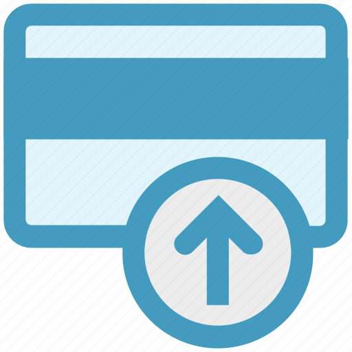 Atm card, credit card, debit card, payment method, up arrow, visa card icon - Download on Iconfinder