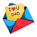 dad letter, dad love, letter envelope, open letter, open envelope