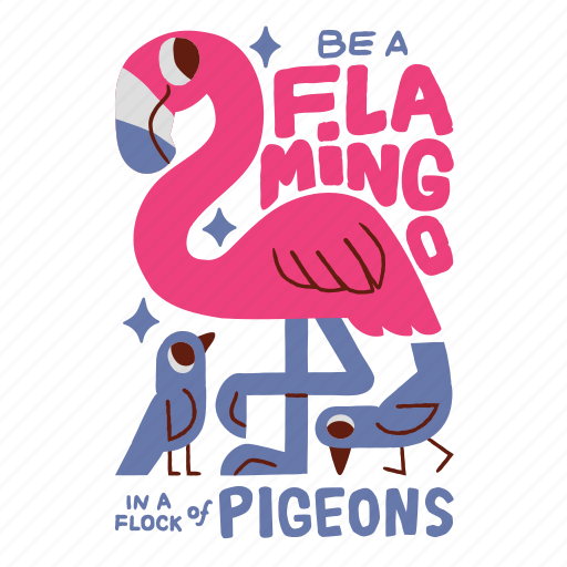 Flamingo, quote, flock, pigeons, individuality sticker - Download on Iconfinder