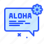 aloha, vacation, travel, tourism 