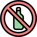 no, alcohol, avoid, drinking, prohibition, forbidden, bottle
