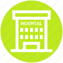 building, clinic, healthcare, hospital, hospital building, medical center