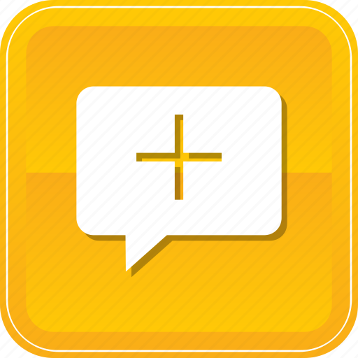 Add, bubble, chat, comment, cross, medical, speech icon - Download on Iconfinder