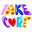 care word, take care, typography word, typography letters, love care 