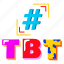 tbt hashtag, tbt, tbt hash, social tag, media tag 