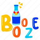 booze bottle, booze drink, drink bottle, wine bottle, typography word