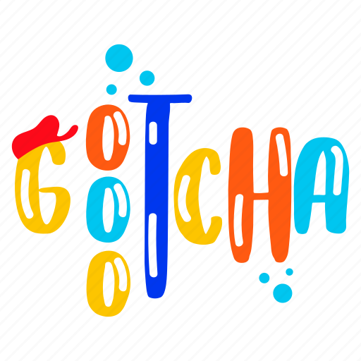 Gotcha, cap, hat, typography word, typography letters sticker - Download on Iconfinder