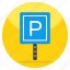 parking board, roadboard, parking lot, parking space, parking area 