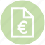currency, document, euro, file, money, page, paper 