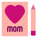 affection, heart, love, mail, message, mothers, mothers day