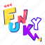 funky word, funky, lettering, funky typography, text 