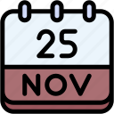 calendar, november, twenty, five, date, monthly, time, month, schedule