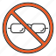 eyeglasses, eyewear, forbidden, glasses, no, prohibition, spectacles 