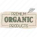 organic, nature, food, signs, natural, sticker, premium quality