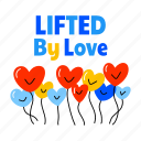 lifted by love, heart balloons, love, balloons, typography