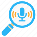 search, audio, microphone, voice, magnifying glass, podcast, radio